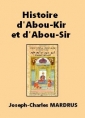 Livre audio: Joseph charles Mardrus - Histoire d'Abou-Kir et d'Abou-Sir
