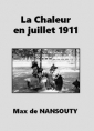 Max de Nansouty: La Chaleur en juillet 1911