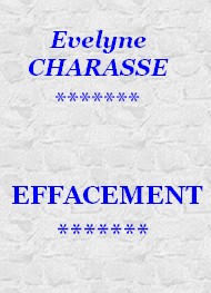 Evelyne Charasse - Effacement