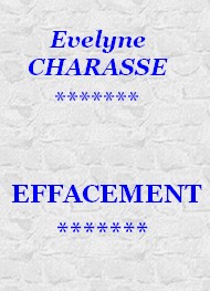 Illustration: Effacement - Evelyne Charasse