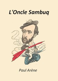 Illustration: L'Oncle Sambuq - Paul Arène