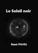 René Pujol: Le Soleil noir