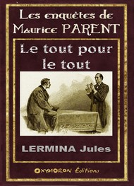 Jules Lermina - Le Tout pour le tout