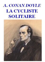 Illustration: La cycliste solitaire - Arthur Conan Doyle