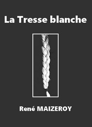 Illustration: La Tresse blanche - René Maizeroy