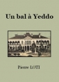 Pierre Loti: Japoneries d'automne 2-Un bal à Yeddo