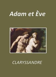 Illustration: Adam et Eve - Claryssandre