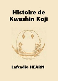 Illustration: Histoire de Kwashin Koji - Lafcadio Hearn