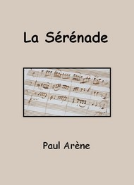 Paul Arène - La Sérénade