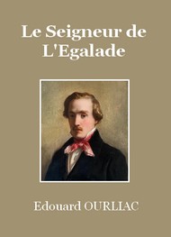 Illustration: Le Seigneur de l'Egalade - Edouard Ourliac