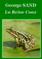 Livre audio: George Sand - La Reine Coax