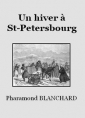 Livre audio: Pharamond Blanchard - Un hiver à Saint-Petersbourg