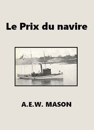 Illustration: Le Prix du navire - A.e.w. Mason 