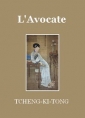 Livre audio: Tcheng Ki Tong - L'Avocate