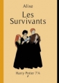 Alixe: HP 7 Trois quart Tome 1 Les Survivants