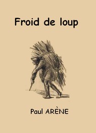 Illustration: Froid de loup - Paul Arène