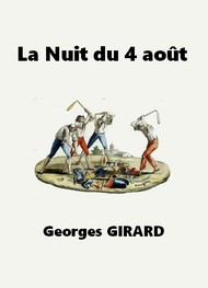Georges Girard - La Nuit du 4 août