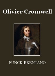 Frantz Funck Brentano - Olivier Cromwell