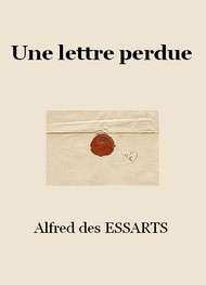 Alfred des Essarts - Une lettre perdue