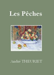 André Theuriet - Les Pêches