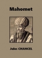 Livre audio: Jules Chancel - Mahomet
