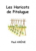 Paul Arène: Les Haricots de Pitalugue