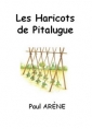Paul Arène: Les Haricots de Pitalugue