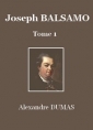 Alexandre Dumas: Joseph Balsamo-Tome 1