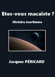 Jacques Péricard - Etes-vous macaïste ?