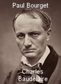 Paul Bourget: Essai de psychologie contemporaine-Baudelaire