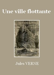 Illustration: Une ville flottante - Jules Verne