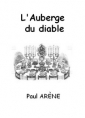 Paul Arène: L'Auberge du diable