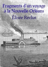 Illustration: Fragments d'un voyage à la Nouvelle Orléans Partie 2 - Elisée Reclus