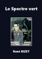 Livre audio: René Bizet - Le Spectre vert