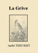 André Theuriet: La Grive