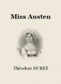 Théodore Duret: Miss Austen