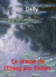 Illustration: Le drame de l'étang aux Biches - Delly