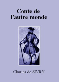 Illustration: Conte de l'autre monde - Charles de  Sivry