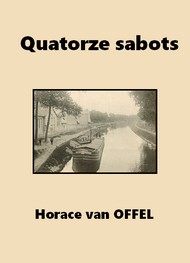 Illustration: Quatorze sabots - Horace Van offel