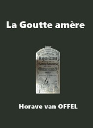 Illustration: La Goutte amère - Horace Van offel