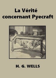 Illustration: La Vérité concernant Pyecraft - Herbert George Wells