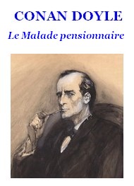 Illustration: Le Malade pensionnaire - Arthur Conan Doyle