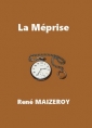 René Maizeroy: La Méprise