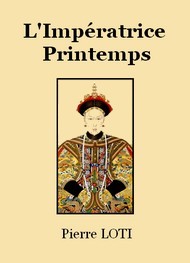 Illustration: Japoneries d'automnes-9-L'Impératrice Printemps - Pierre Loti