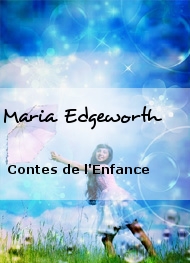 Maria Edgeworth - Contes de l'Enfance