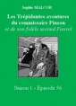 Les Trépidantes Aventures du commandant Pinson-Episode 56