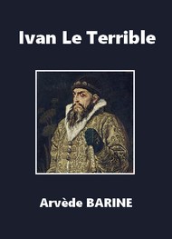 Illustration: Ivan Le Terrible - Arvède Barine