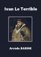 Livre audio: Arvède Barine - Ivan Le Terrible