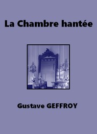 Illustration: La Chambre hantée - Gustave Geffroy