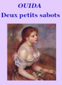 Ouida: Deux petits sabots